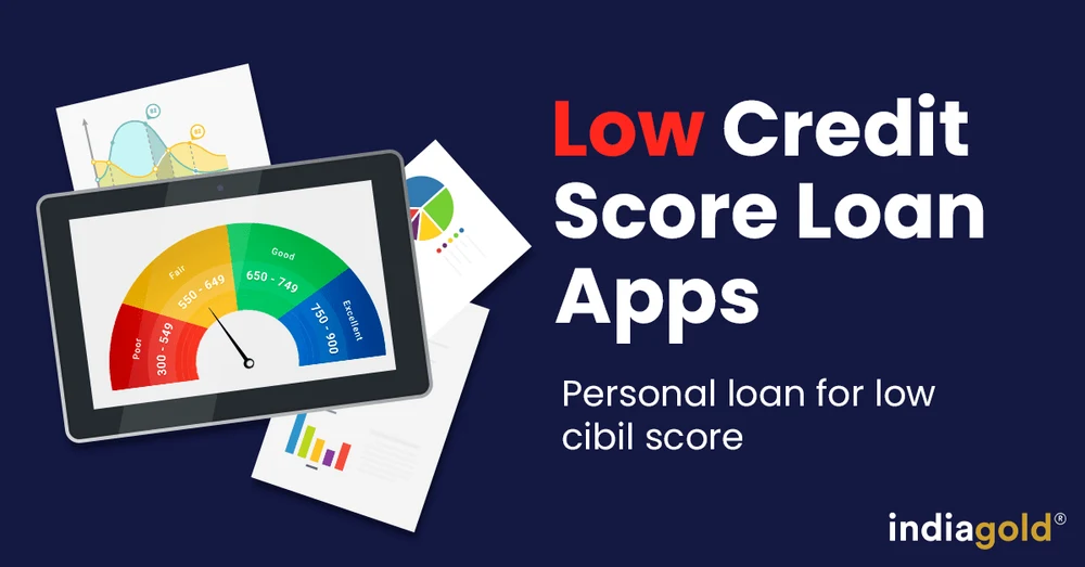 Low Cibil Score Loan